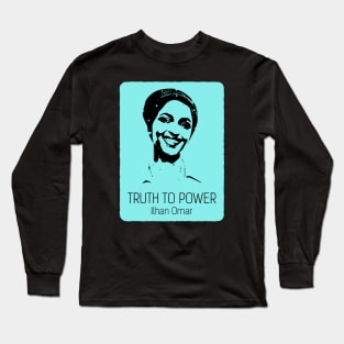 Truth To Power Squad Ilhan Omar T-Shirt Long Sleeve T-Shirt